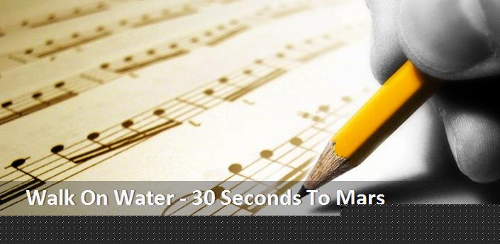 Walk On Water - 30 Seconds To Mars Türkçe Şarkı Sözü Çevirisi